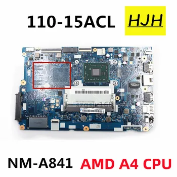 Лаптоп Lenovo 110-15ACL CG521 NM-A841 дънна Платка с процесор AMD A4 DDR3 100% Тествана 5B20L46291